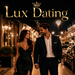 Lux Dating – Fii una dintre femeile care stiu ce merita. Venituri garantate